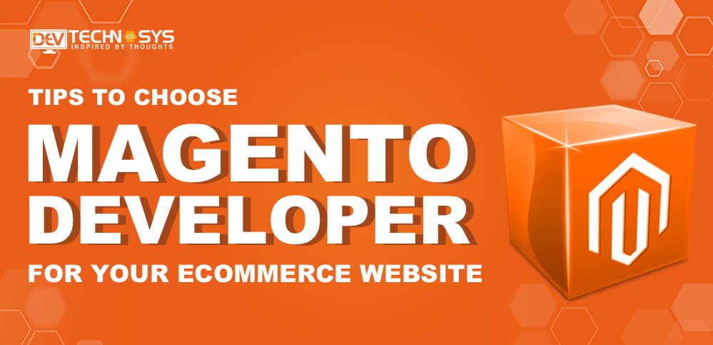 choose magento developers